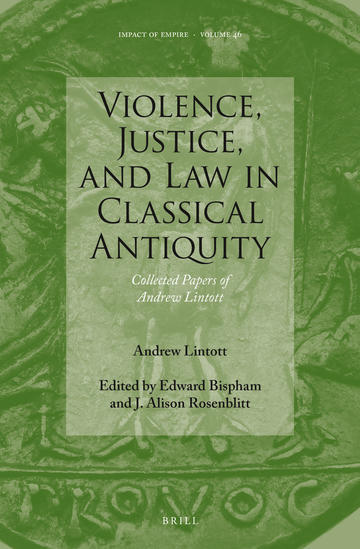 violence justice and law in classical antquity