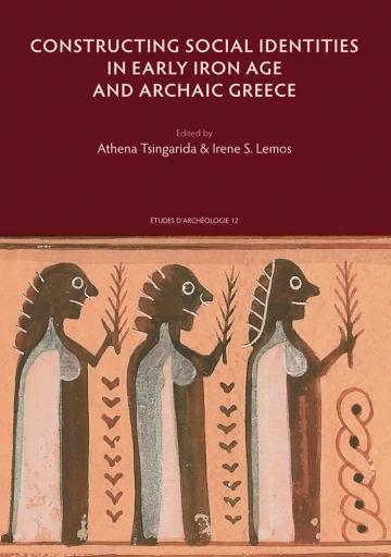 Collective Rituals and the Construction of Social Identity in Early Iron Age and Archaic Greece